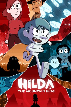 Hilda and the Mountain King